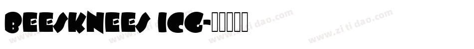 Beesknees ICG字体转换